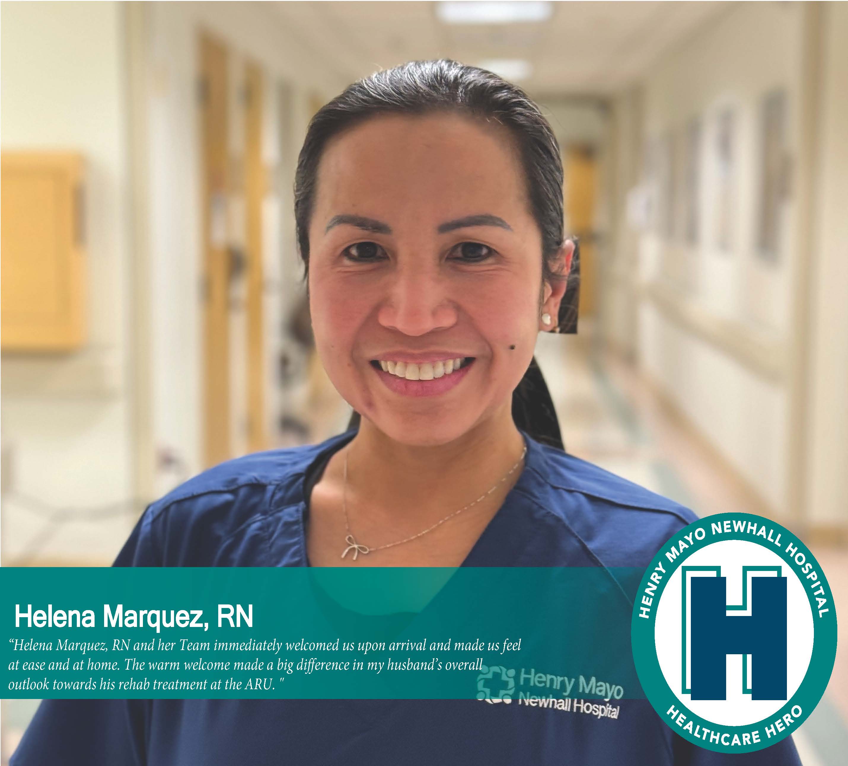 Helena Marquez Henry Mayo April Healthcare Hero