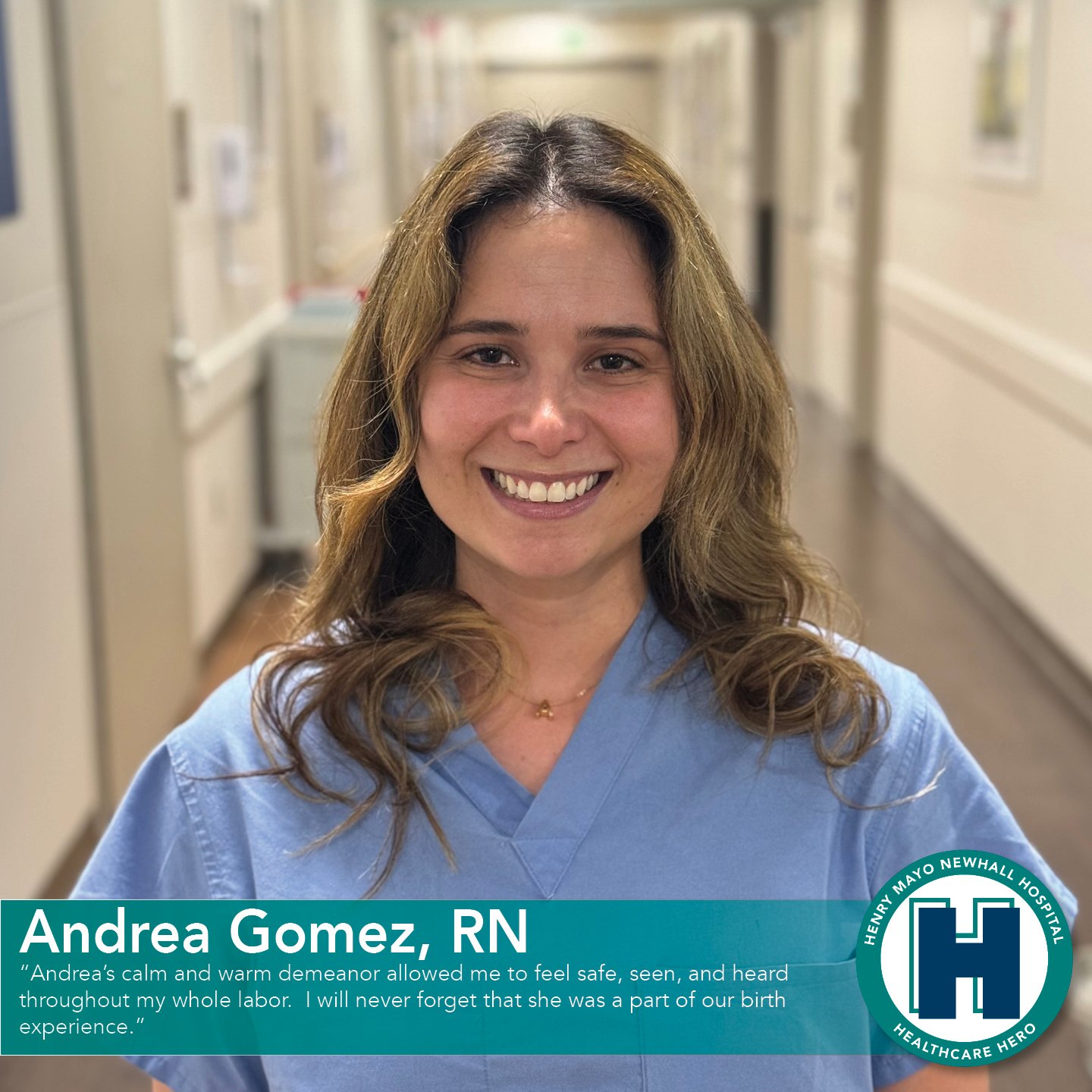 Andrea Gomez, RN Henry Mayo Newhall Hospital March 2024 Healthcare Hero 