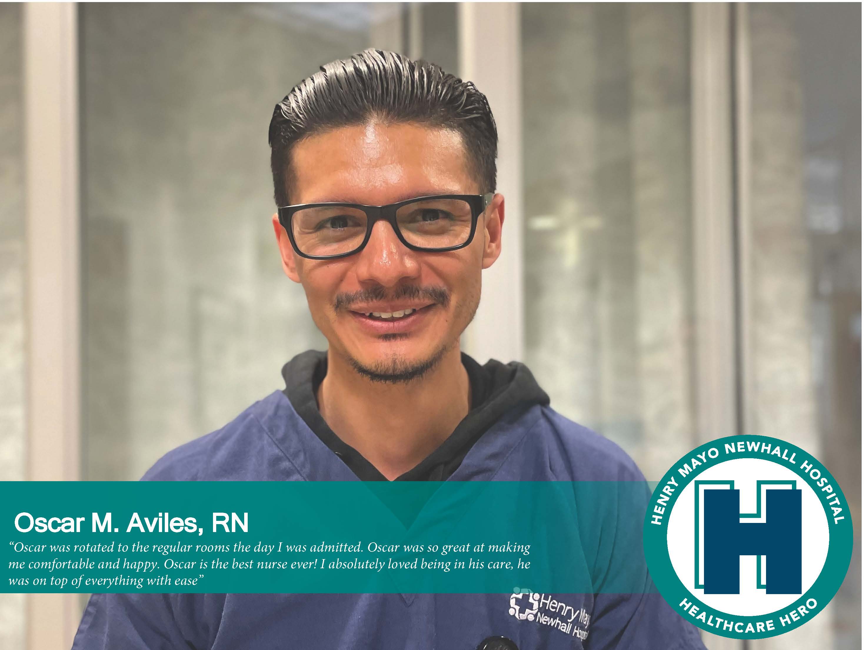 Oscar M. Aviles Henry Mayo April Healthcare Hero