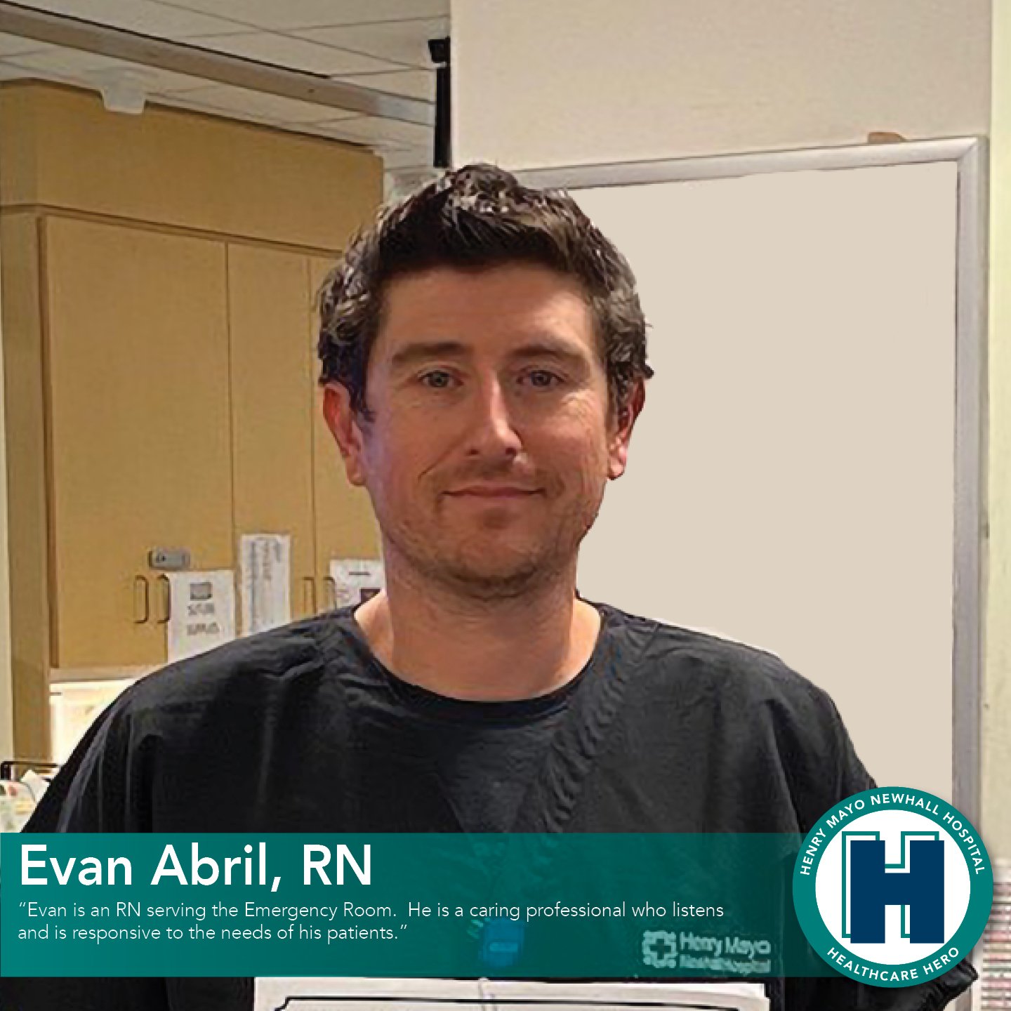 Evan Abril, RN is a Healthcare Hero at Henry Mayo 